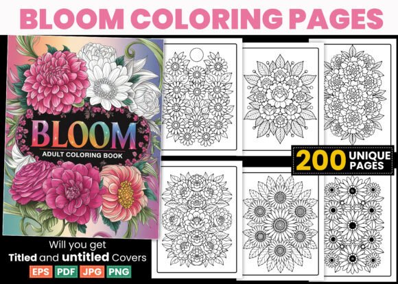 Bloom Adult Coloring Book: A Creative Escape for Mind and Soul