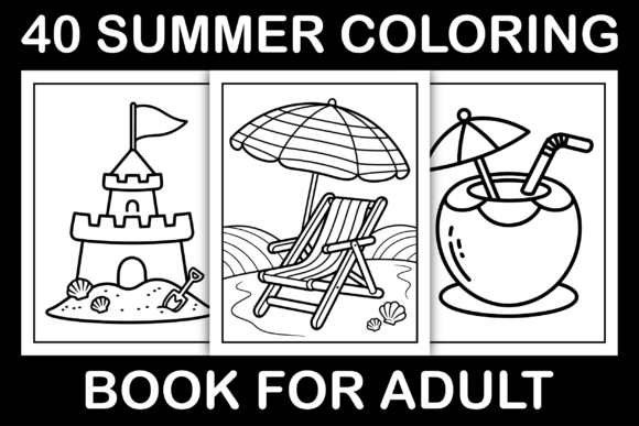 Summer Coloring Book for Adult: A Creative Escape for Warm Weather Days