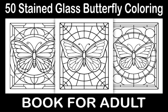 Unlock the Beauty of Nature and Light: The Stained Glass Butterfly Coloring Book for KDP
